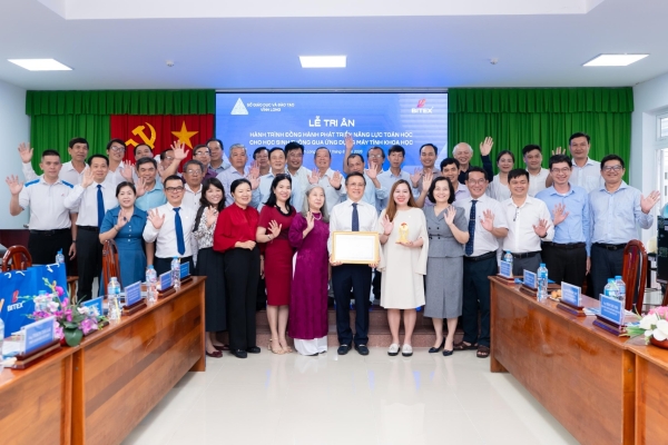 SỞ GIÁO DỤC VÀ ĐÀO TẠO VĨNH LONG VÀ BITEX TỔ CHỨC LỄ TRI ÂN GẦN 20 NĂM ĐỒNG HÀNH PHÁT TRIỂN NĂNG LỰC TOÁN HỌC CHO HỌC SINH THÔNG QUA ỨNG DỤNG MÁY TÍNH KHOA...